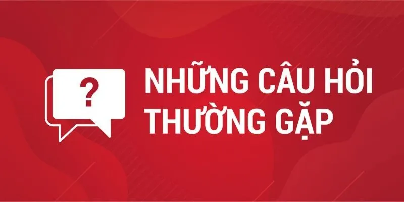Câu hỏi thường gặp vê thông tin trò chơi
